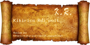 Kikirics Rápolt névjegykártya